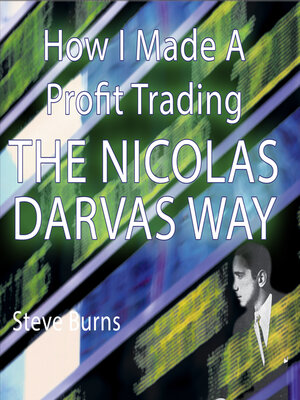 cover image of How I Made a Profit Trading the Nicolas Darvas Way